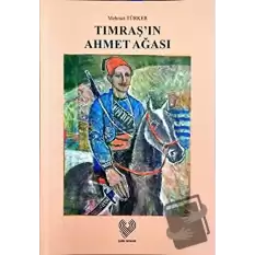 Tımraşın Ahmet Ağası