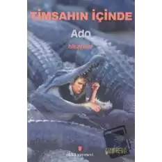 Timsahın İçinde