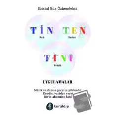 Tin Ten Tını - Uygulamalar