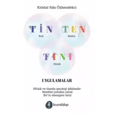 Tin Ten Tını Uygulamalar