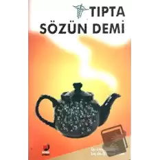 Tıpta Sözün Demi