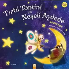 Tırtıl Tontini ve Neşeli Aydede