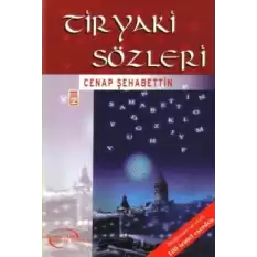 Tiryaki Sözleri