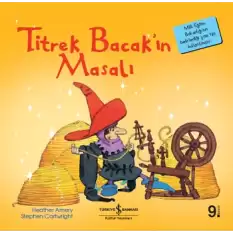 Titrek Bacak’ın Masalı