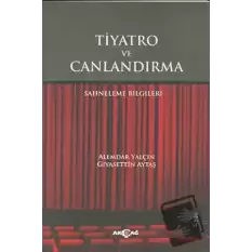 Tiyatro ve Canlandırma