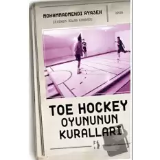 Toe Hockey Oyununun Kuralları