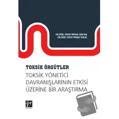 Toksik Örgütler