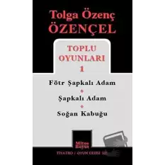 Tolga Özenç Özençel Toplu Oyunları 1