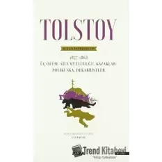 Tolstoy - Bütün Eserleri 3