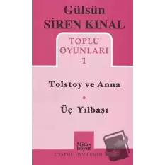 Tolstoy ve Anna - Üç Yılbaşı