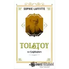 Tolstoy ve Çağdaşları