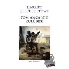 Tom Amcanın Kulübesi