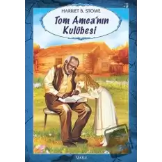 Tom Amcanın Kulübesi