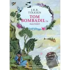 Tom Bombadil’in Maceraları – Ciltli Özel Edisyon