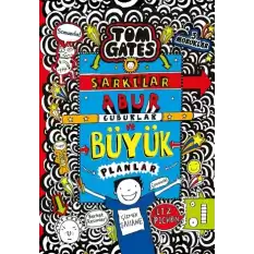 Tom Gates - 14 Şarkılar, Abur Cuburlar ve Büyük Planlar (Ciltli)