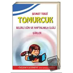 Tomurcuk - Belirli Gün ve Haftalarla İlgili Şiirler