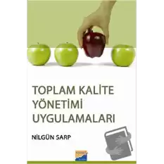 Toplam Kalite Yönetimi Uygulamaları