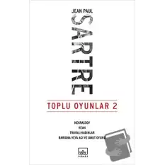 Toplu Oyunlar 2 : Nekrassov - Kean - Troyalı Kadınlar - Bariona veya Acı ve Umut Oyunu