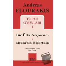 Toplu Oyunları 1 / Bir Ülke Arıyorum - Medeanın Başörtüsü