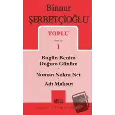 Toplu Oyunları 1 - Bugün Benim Doğum Günüm / Numan Nokta Net / Adı Maksut