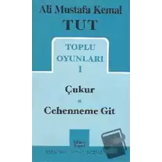 Toplu Oyunları 1 / Çukur - Cehenneme Git