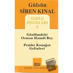 Toplu Oyunları 2: Gönlümdeki Osman Hamdi Bey - Pembe Konağın Gelinleri