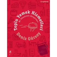 Toplu Yemek Hizmetleri