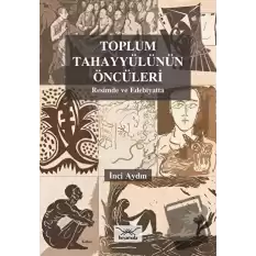 Toplum Tahayyülünün Öncüleri