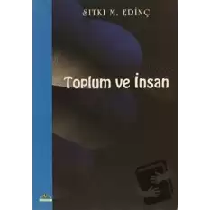 Toplum ve İnsan