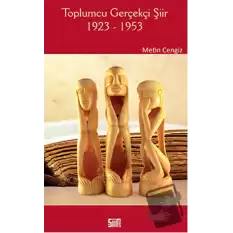 Toplumcu Gerçekçi Şiir 1923-1953