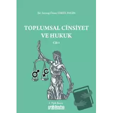 Toplumsal Cinsiyet ve Hukuk Cilt 1