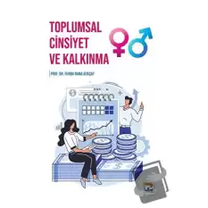 Toplumsal Cinsiyet ve Kalkınma