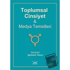 Toplumsal Cinsiyet Ve Medya Temsilleri