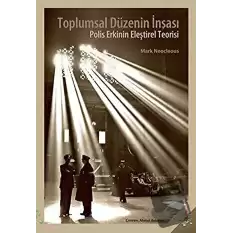 Toplumsal Düzenin İnşası