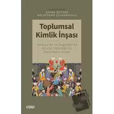 Toplumsal Kimlik İnşası