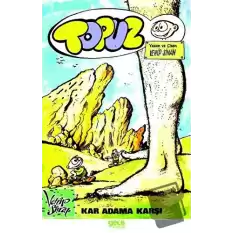 Topuz - Kar Adama Karşı