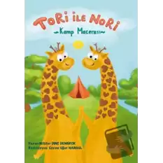 Tori İle Nori Kamp Macerası