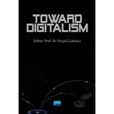 Toward Digitalism