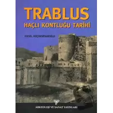 Trablus Haçlı Kontluğu Tarihi