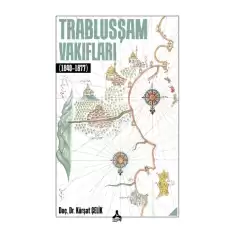 Trablusşam Vakıfları (1840-1877)