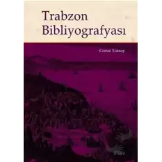 Trabzon Bibliyografyası