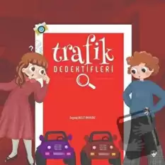 Trafik Dedektifleri