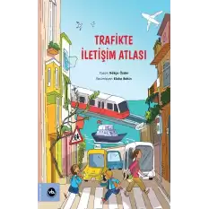 Trafikte İletişim Atlası