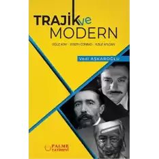 Trajik Ve Modern