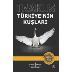 Trakus - Türkiye’nin Kuşları