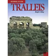 Tralleis Rehber / Guide