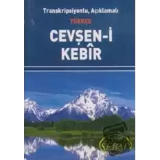 Transkripsiyonlu, Açıklamalı Türkçe Cevşan-i Kebir (Kod: 1023 Mini Boy)