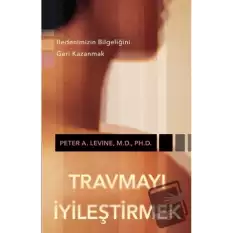 Travmayı İyileştirmek