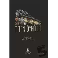 Tren Öyküleri