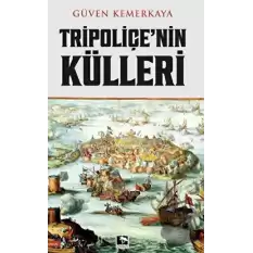 Tripoliçenin Külleri